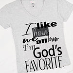 CookiBloom Shirts & Tops God's Favorite T-Shirt