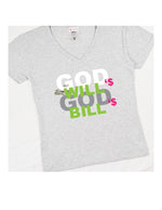 CookiBloom shirts God's Will God's Bill Shirt