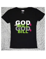 CookiBloom shirts God's Will God's Bill Shirt