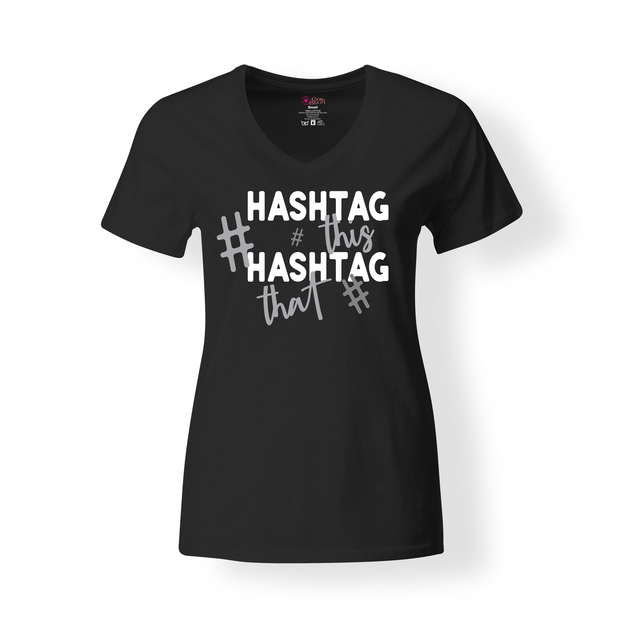 CookiBloom Shirts & Tops Hashtag This T-Shirt