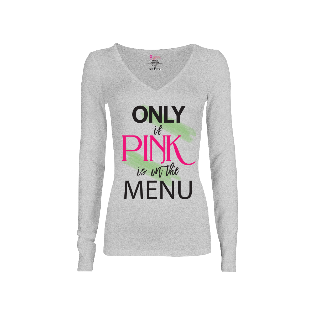 CookiBloom shirts Only If Pink is on the Menu Long-Sleeve Shirt