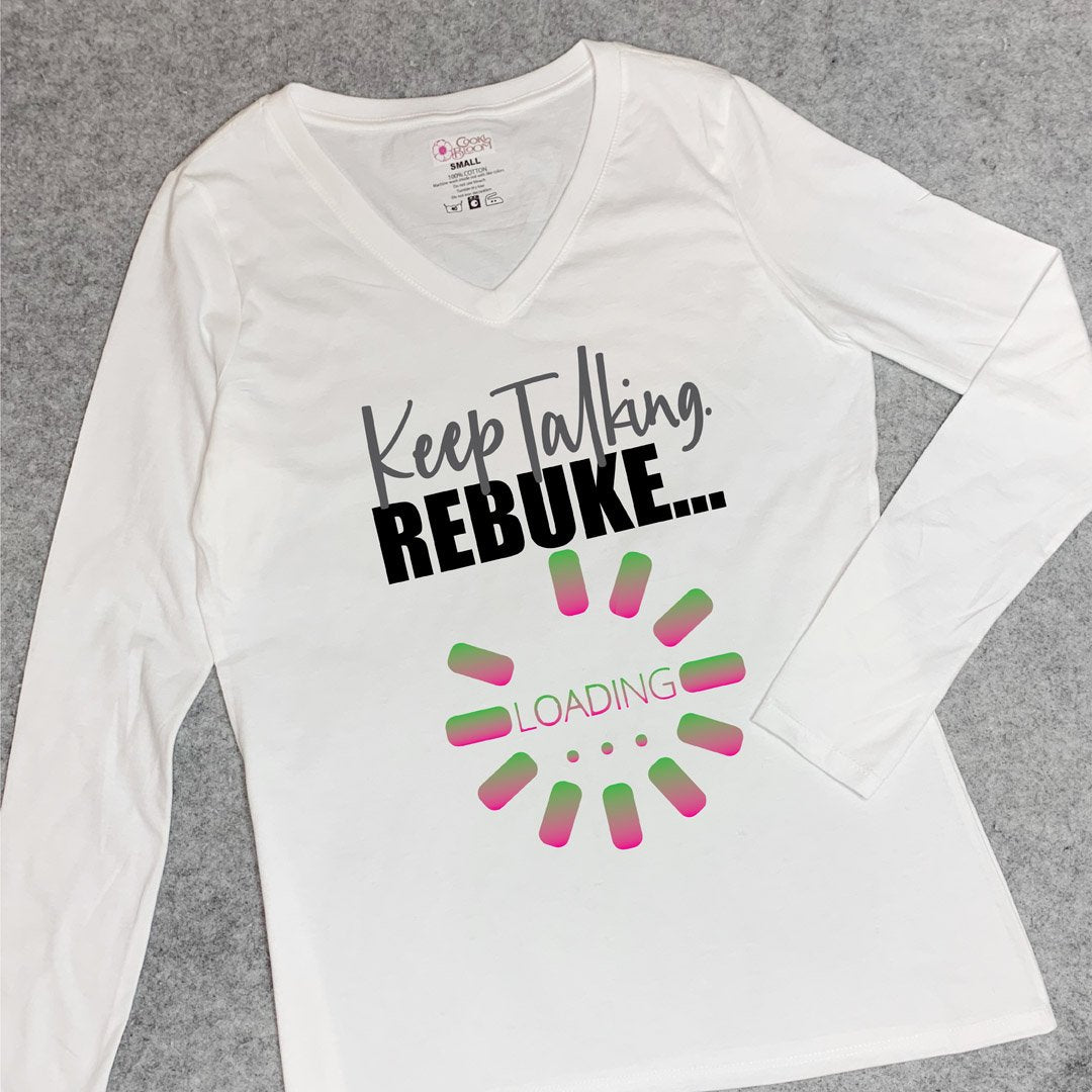 CookiBloom shirts Rebuke Loading Long-Sleeve Shirt