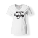 CookiBloom Shirts & Tops S / White / Greyscale Hashtag This T-Shirt